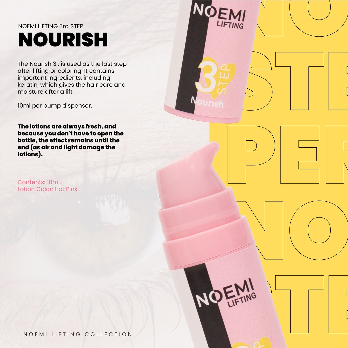 Noemi Lifting Nourish Lotion 3 - 10ml